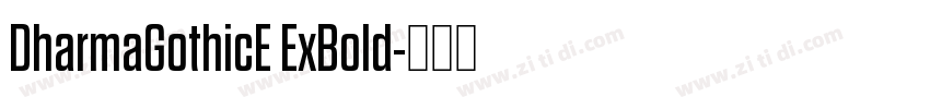 DharmaGothicE ExBold字体转换